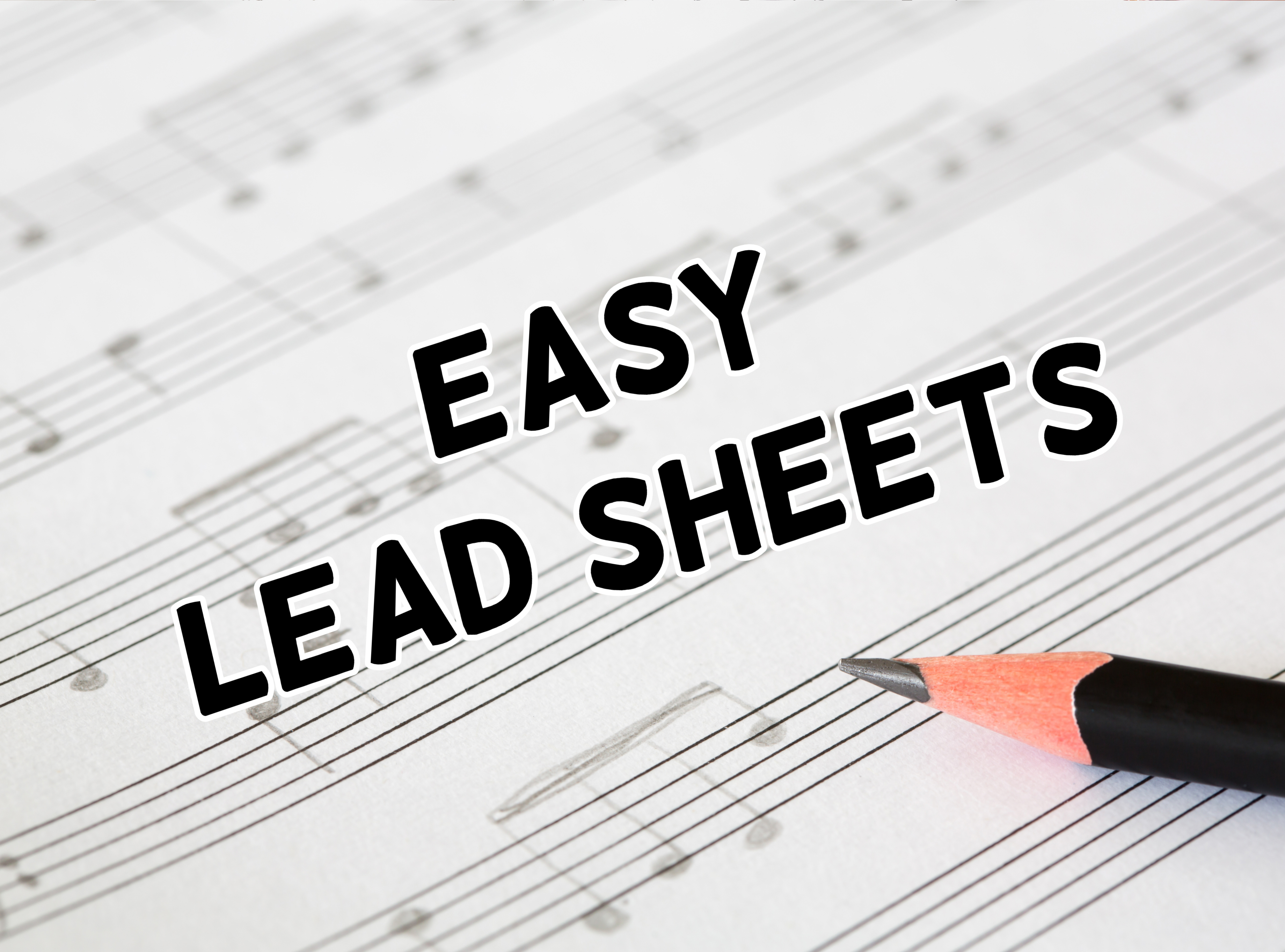 Easy Lead Sheets